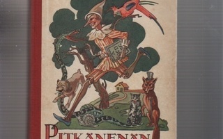 Collodi: Pitkänenän seikkailut :kertomus puunukesta, 1927,K3