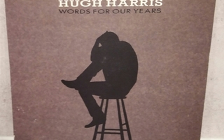 HUGH HARRIS Words For Our Years EST 2105 1990 UK-painos