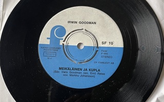 Irwin Goodman – Meikäläinen Ja Kupla (7")