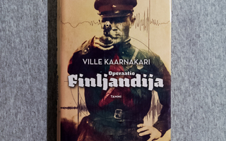 Ville Kaarnakari - Operaatio Finljandija - Sidottu 1p 2012
