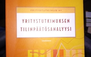 Yritystutkimuksen tilinpäätösanalyysi ( SIS POSTIKULU  )