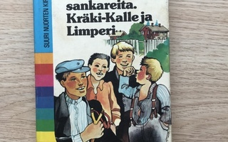 Kaarlo Merimaa: Takapihan sankareita. Kräki-Kalle ja Limperi