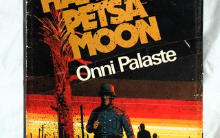 Onni Palaste AINA HANGOSTA PETSAMOON (Karisto 1.p 1984)