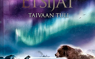 Erin Hunter: Etsijät, osa 5 - Taivaan tuli