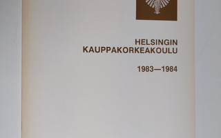Helsingin kauppakorkeakoulu : Kertomus lukuvuodesta 1983-...