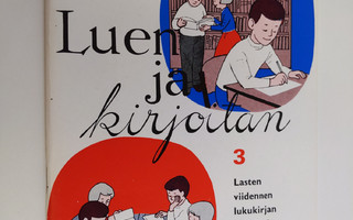 Urho Somerkivi ym. : Luen ja kirjoitan 3 : Lasten viidenn...