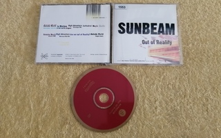 SUNBEAM - Out Of Reality CD