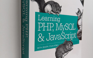 Robin Nixon : Learning PHP, MySQL & JavaScript with JQuer...