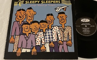 Sleepy Sleepers – Sings Matti Ja Teppo (LP)