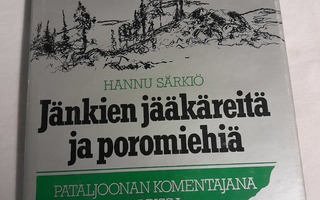 hannu särkiö jänkien jääkäreitä ja poromiehiä