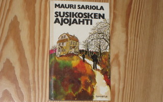 Sariola, Mauri: Susikosken ajojahti 4.p skk v. 1974