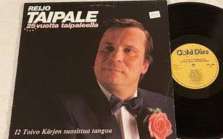 Reijo Taipale – 25 Vuotta Taipaleella (LP)