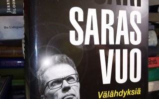 Sarasvuo : Välähdyksiä pimeässä ja pimeitä välähdyksiä