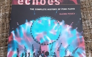 Echoes The Complete History Of Pink Floyd Kirja!