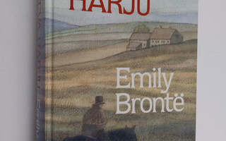 Emily Bronte : Humiseva harju