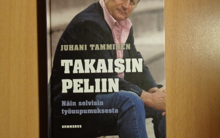 Juhani Tamminen - Takaisin peliin
