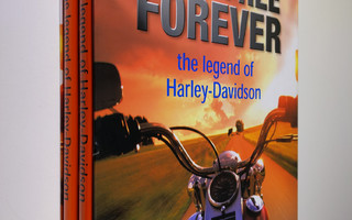 Oluf F. Zierl : Ride Free Forever : Harley-Davidson, the ...