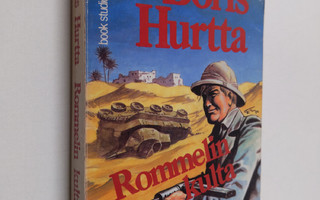 Boris Hurtta : Rommelin kulta