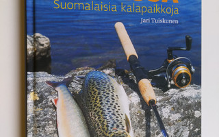 Jari Tuiskunen : Jarin kanssa kalassa : suomalaisia kalap...