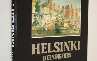 Kimmo Pälikkö : Helsinki = Helsingfors (signeerattu)