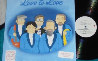 NYLON 66' ~ Love To Love ~ LP