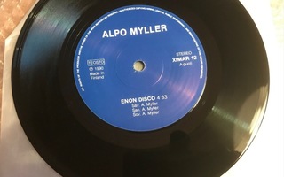 Alpo Myller -Enon Disco 7" pieni keskiö.