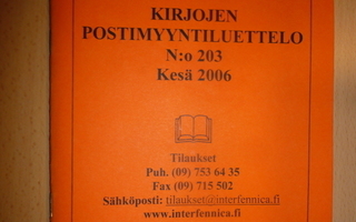 Kirjojen postimyyntiluettelo N:o 203 Kesä 2006