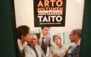 Arto Hiltunen JOHTAMISEN TAITO ( 1 p. 2011 ) Sis.pk:t