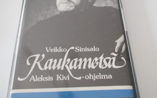 KAUKAMETSÄ - ALEKSIS KIVI -ohjelma (äänikirja, 2 kasettia)