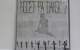 V/A - NOGET PÅ DANSK EP - UUSI 7" +