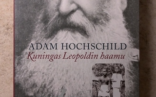Adam Hochschild: Kuningas Leopoldin haamu