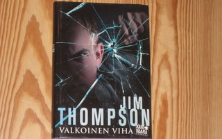 Thompson, Jim: Valkoinen viha 1.p skp v. 2012