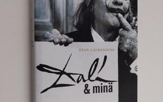 Stan Lauryssens : Dali' & minä : surrealistinen tarina
