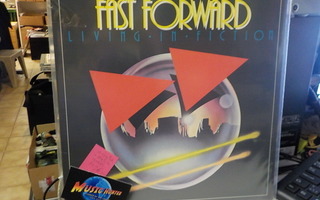 FAST FORWARD - LIVING IN FICTION M-/M- LP