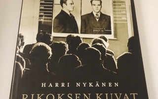 Harri Nykänen: Rikoksen kuvat