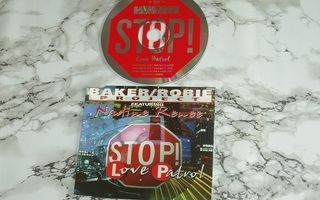 CD Maxi Single Baker / Robie Project - Stop ! Love Patrol