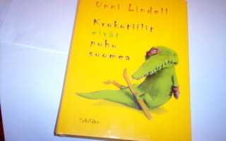 Lindell: Krokotiilit eivät puhu suomea ( Sis.postikulut )