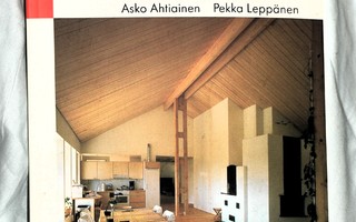 Ahtiainen Leppänen EKOLOGINEN PUUTALO Rakennustieto 1.p 1999