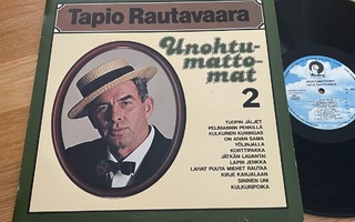 Tapio Rautavaara – Unohtumattomat 2 (LP)