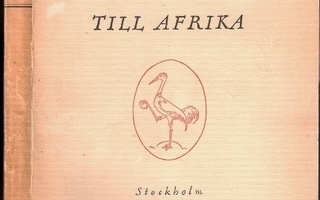 Bengt Berg: Med tranorna till Afrika (1922)