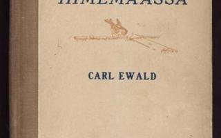 C.Ewald: Seikkailuja luonnon ihmemaassa sid.kk 1.p 1920