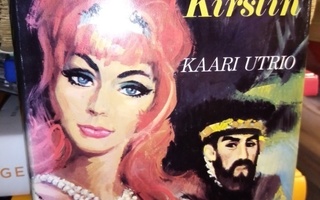 Kaari Utrio :  Kartanonherra ja kaunis Kerstin (SIGNED)