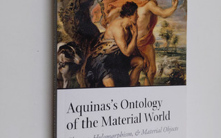 Jeffrey E. Brower : Aquinas's Ontology of the Material Wo...
