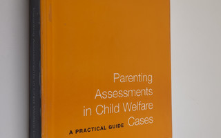 Terry D. Pezzot-Pearce ym. : Parenting Assessments in Chi...