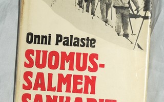 Onni Palaste SUOMUSSALMEN SANKARIT (Karisto 1.p 1979)