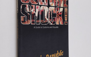 Tim Nollen : Culture Shock! A guide to Customs and Etique...