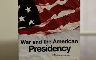 Arthur M. Schlesinger: War and the American Presidency