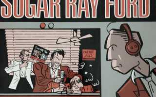 SUGAR RAY FORD - EXOTIC HOTSHOTS LP
