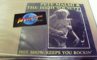 PETE MALMI - HOT SHOW/KEEPS YOU ROCKING 7'' EX-/EX-