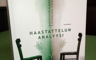 Ruusuvuori :  Haastattelun analyysi ( SIS POSTIKULU)